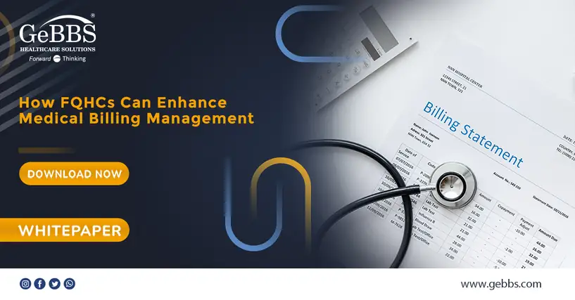How FQHCs Can Enhance Medical Billing Management