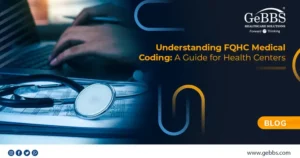 Read more about the article Understanding FQHC Medical Coding: A Guide for Federally Qualified Health Centers